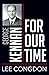 George Kennan for Our Time (People for Our Time)