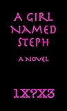 A Girl Named Steph