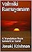 Valmiki Ramayanam: A Transl...