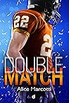 Double Match by Alice Marcotti