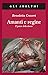 Amanti e regine: Il potere delle donne