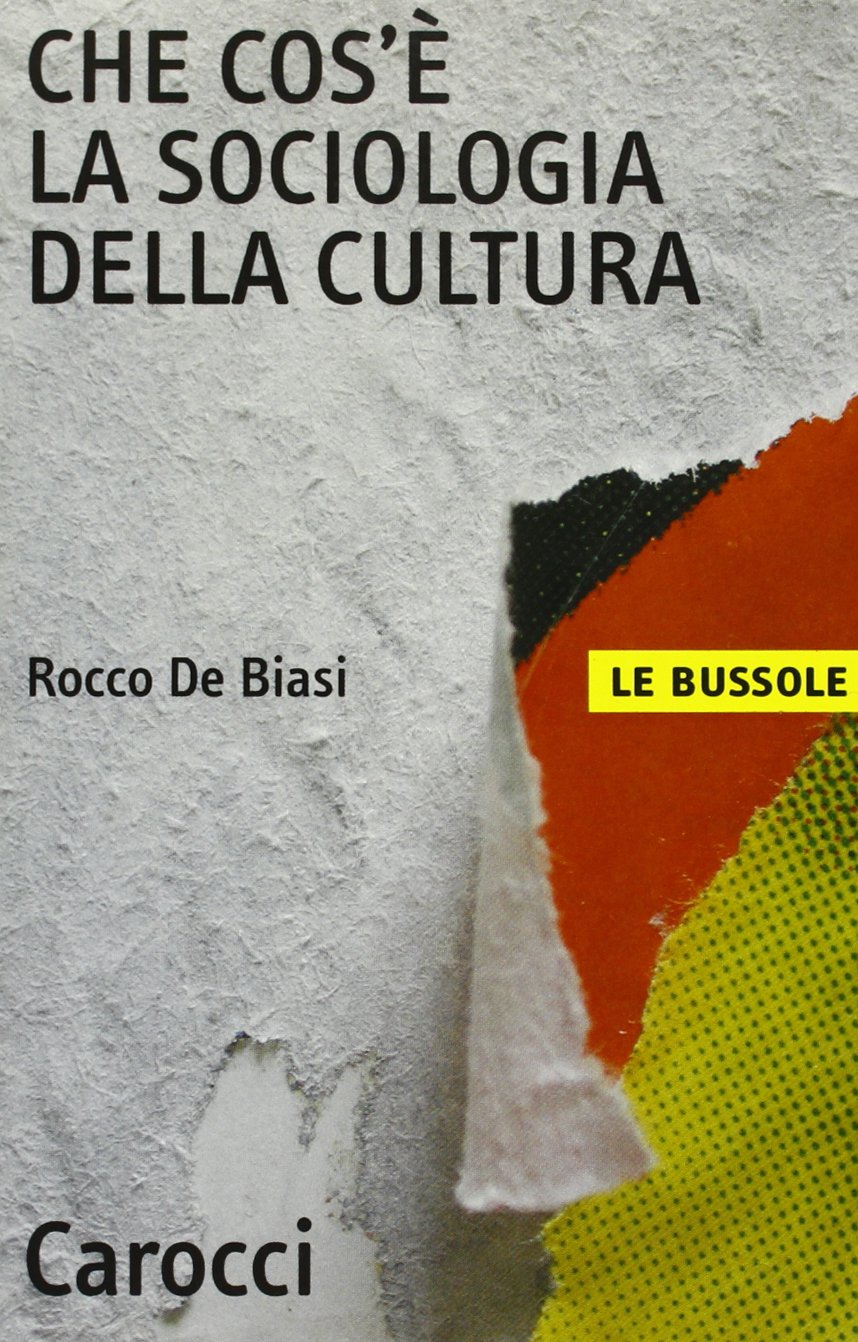 Che cos'è la sociologia della cultura