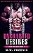 Uncharted Desires by M.M. Phoenix