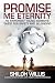 Promise Me Eternity: An Immigrant Young Woman's Quest for Safety and Belonging