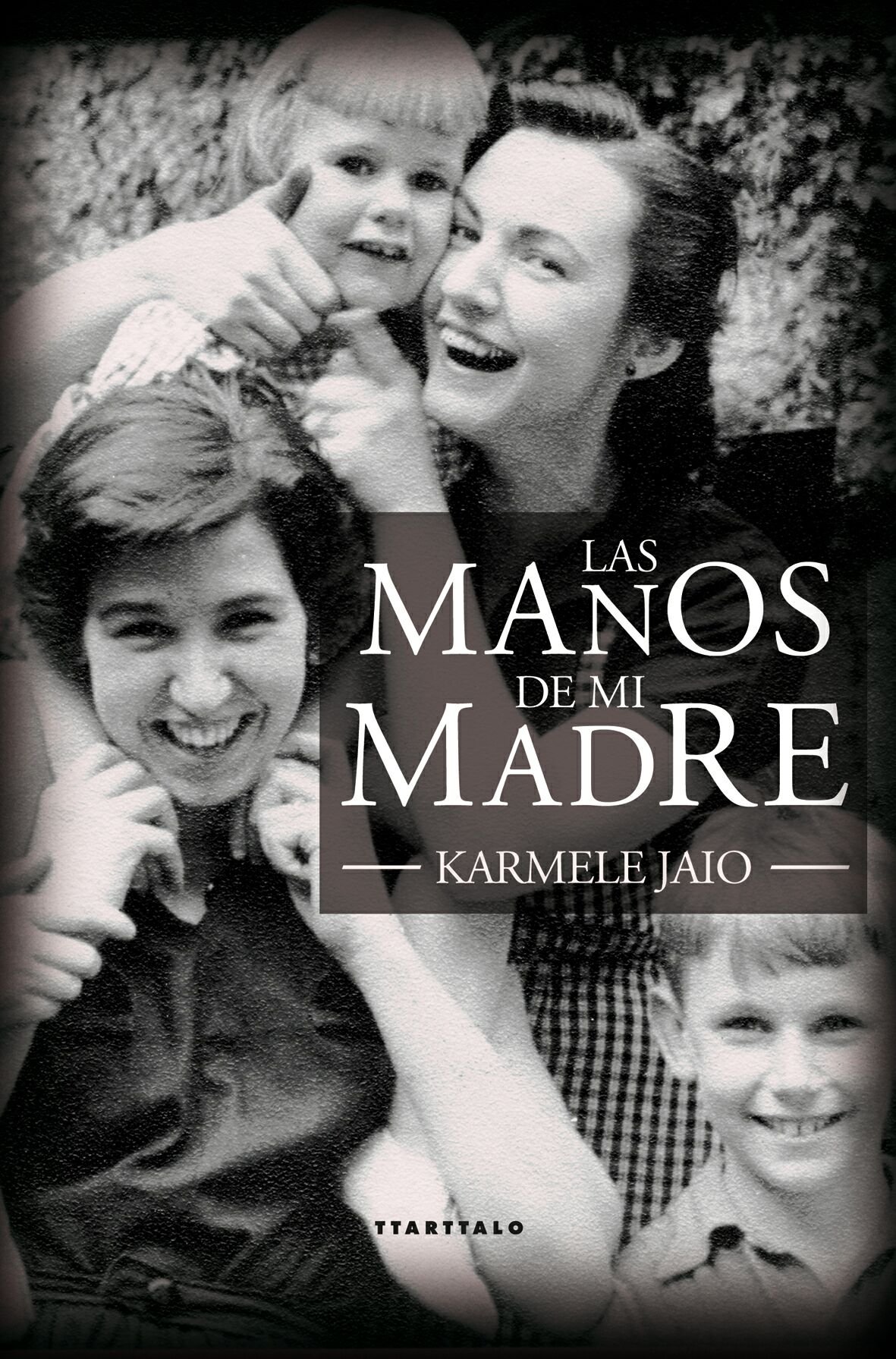 Las manos de mi madre (Paperback)