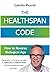 The Healthspan Code: How to...