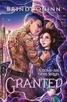 Granted by Brindi Quinn