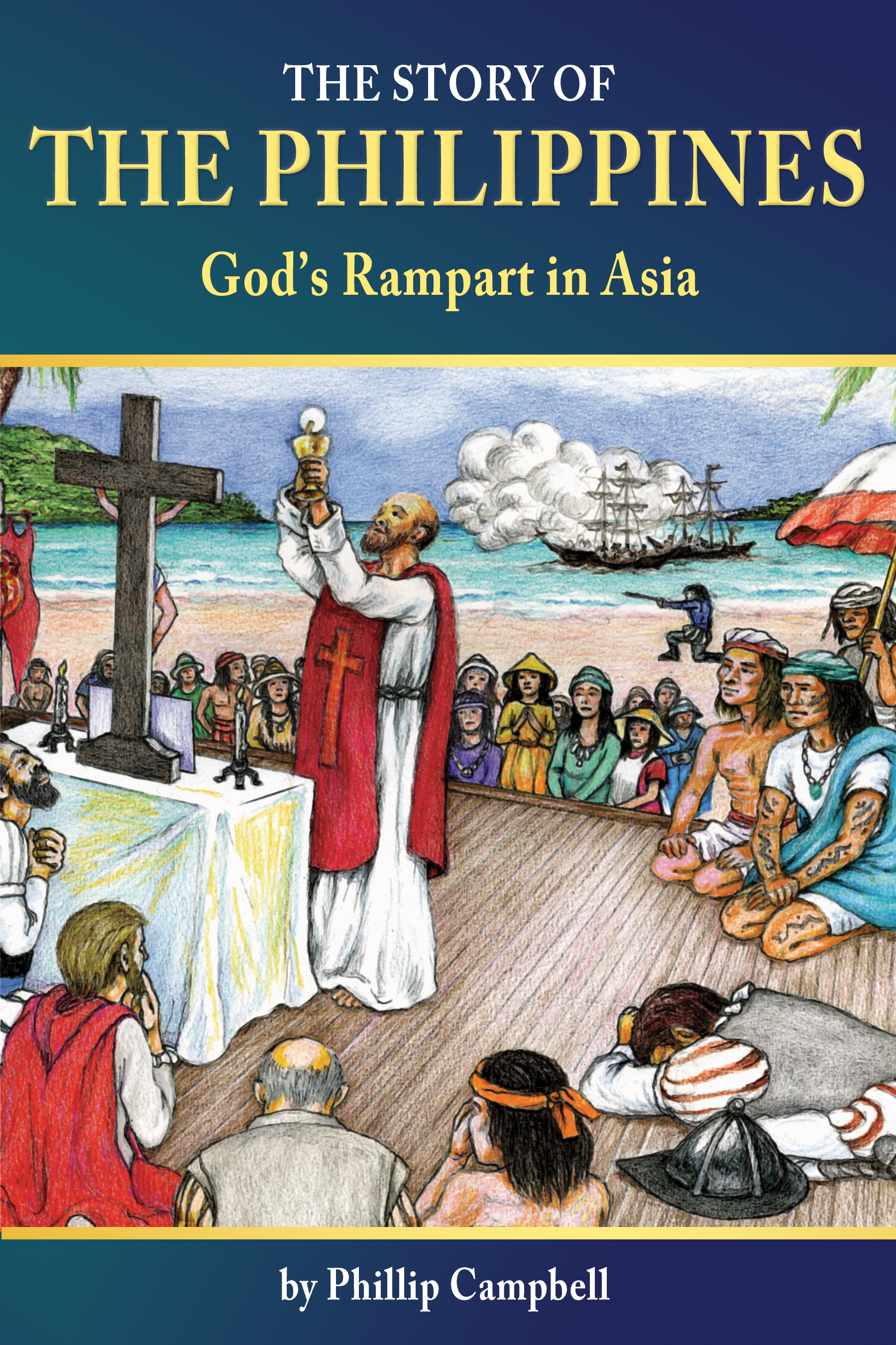 The Story of the Philippines: God's Rampart in Asia (Paperback)
