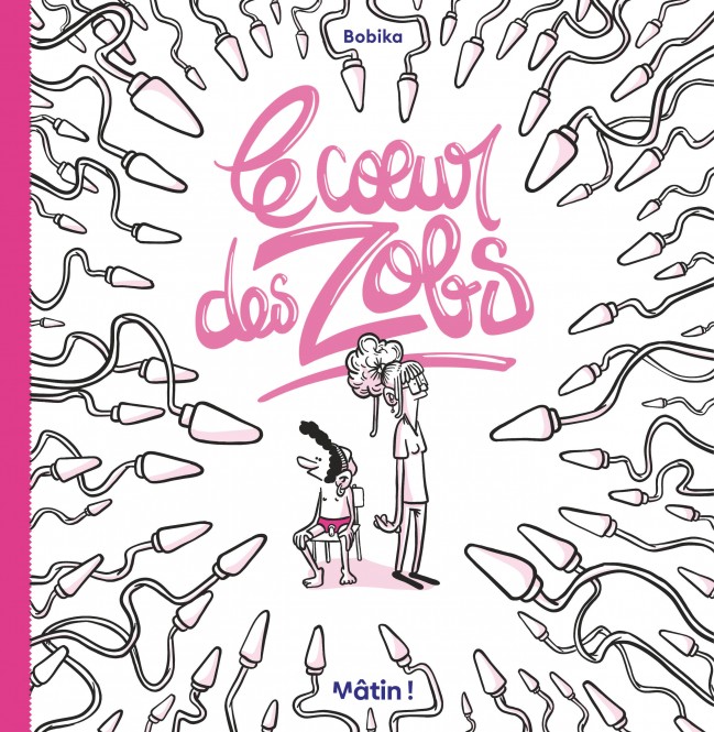 Le coeur des Zobs (Paperback)