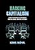 Hacking Capitalism: Modeling, Humans, Computers, and Money.