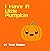 I Have A Little Pumpkin (#4)