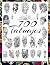 700 Tatuajes: una Guía para...