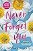 Never Forget You by Fiona  Lucas