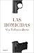 Las homicidas / When Women Kill (Spanish Edition)