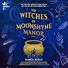 The Witches of Mo...