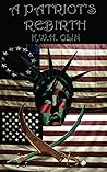A Patriot's Rebir...