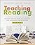 Teaching Reading: A Playbook for Developing Skilled Readers Through Word Recognition and Language Comprehension (Corwin Literacy)