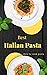 Best Italian Pasta Cookbook...