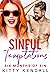 Sinful Temptations: A hot romantic comedy (Six Months Of Sin)