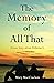 The Memory of All That: A Love Story about Alzheimer's