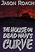 The House on Dead Man's Curve