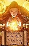 The Knight of the Wild (Her First Knight Book 1)