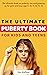 The Ultimate Puberty Book f...