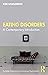 Eating Disorders: A Contemp...