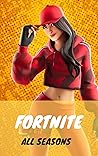 Fortnite ALl Skins in 20 seasons : List of Fortnite skins Fortnite ALl Skins in 20 seasons : List of Fortnite skins