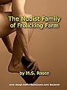 The Nudist Family of Frolicking Farm