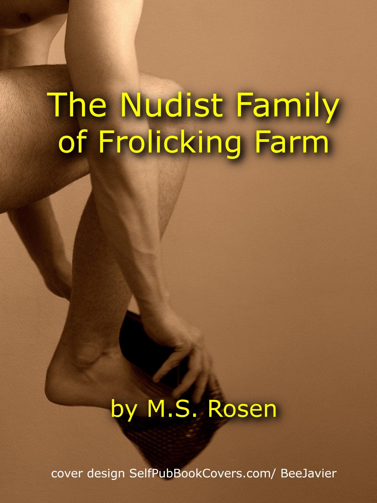 The Nudist Family of Frolicking Farm (Kindle Edition)