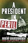 A President in Peril