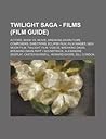Twilight Saga: Films