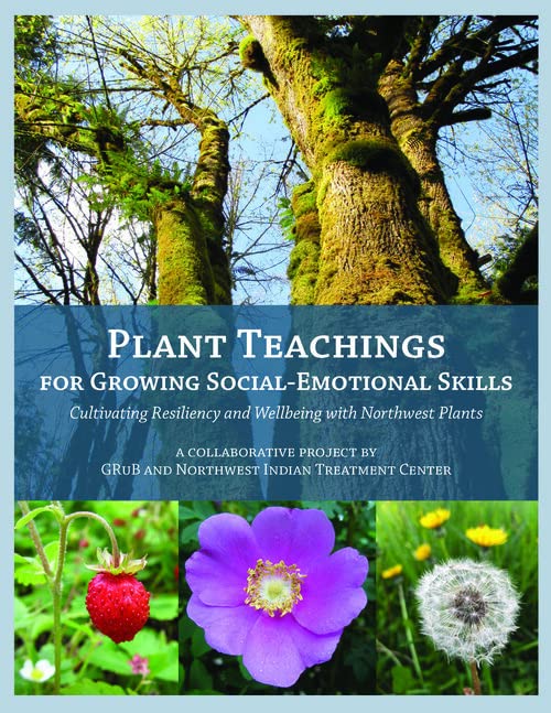 Plant Teachings for Growing Social-Emotional Skills; [with] Plant Teachings Cards [BOOK and CARD SET] (Paperback)