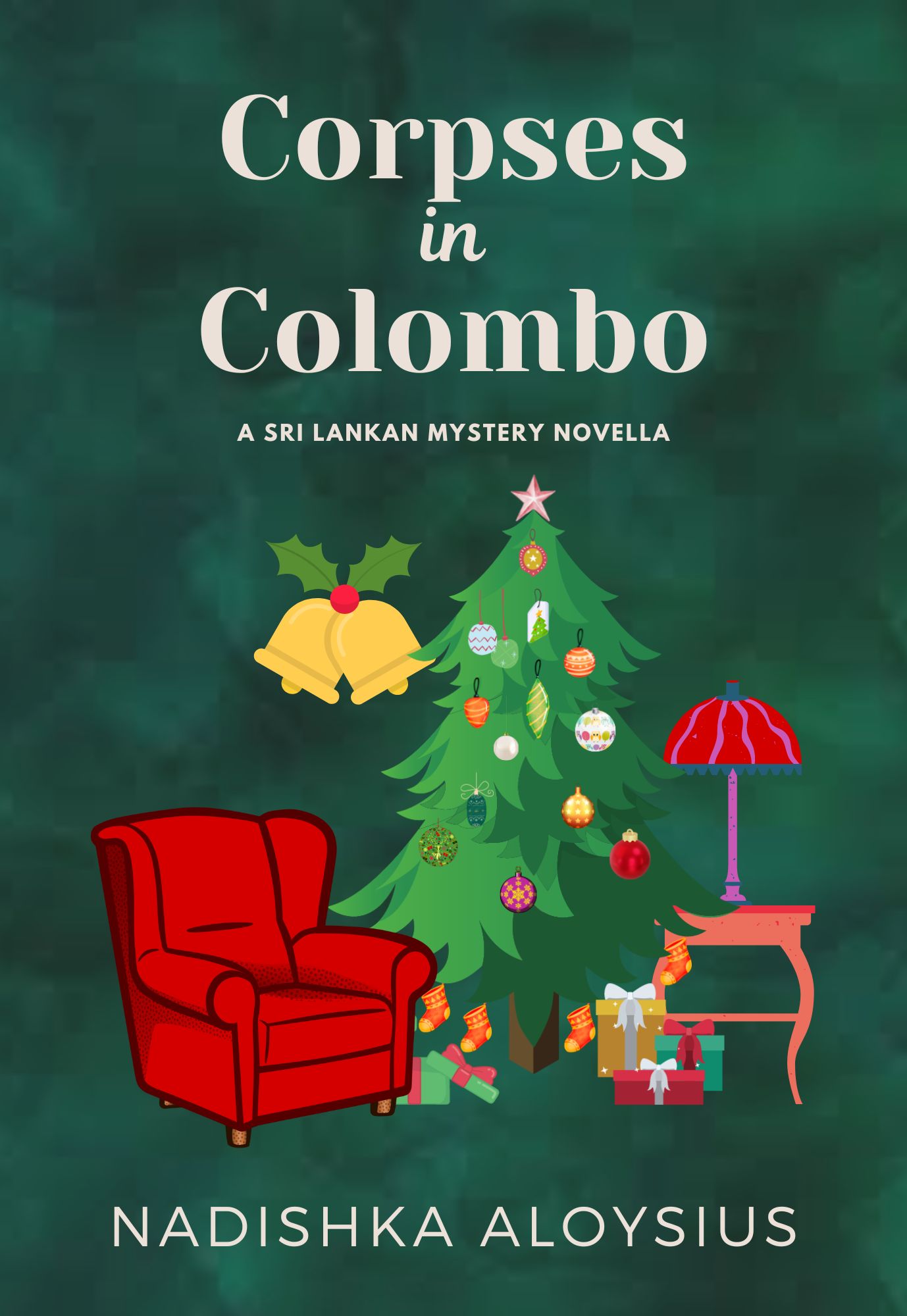 Corpses in Colombo: A cozy Christmas novella (A Sri Lankan Mystery, #4)