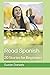 Read Spanish: 20 Stories fo...