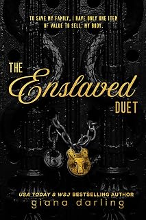 The Enslaved Duet by Giana Darling