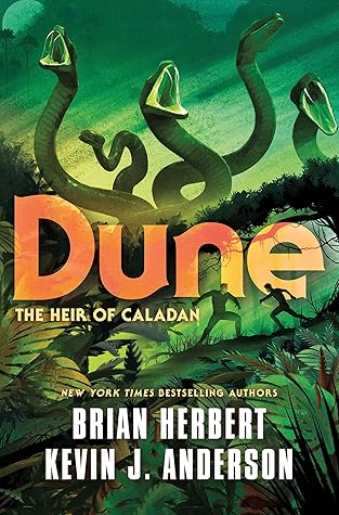 Dune: The Heir of Caladan (The Caladan Trilogy #3)