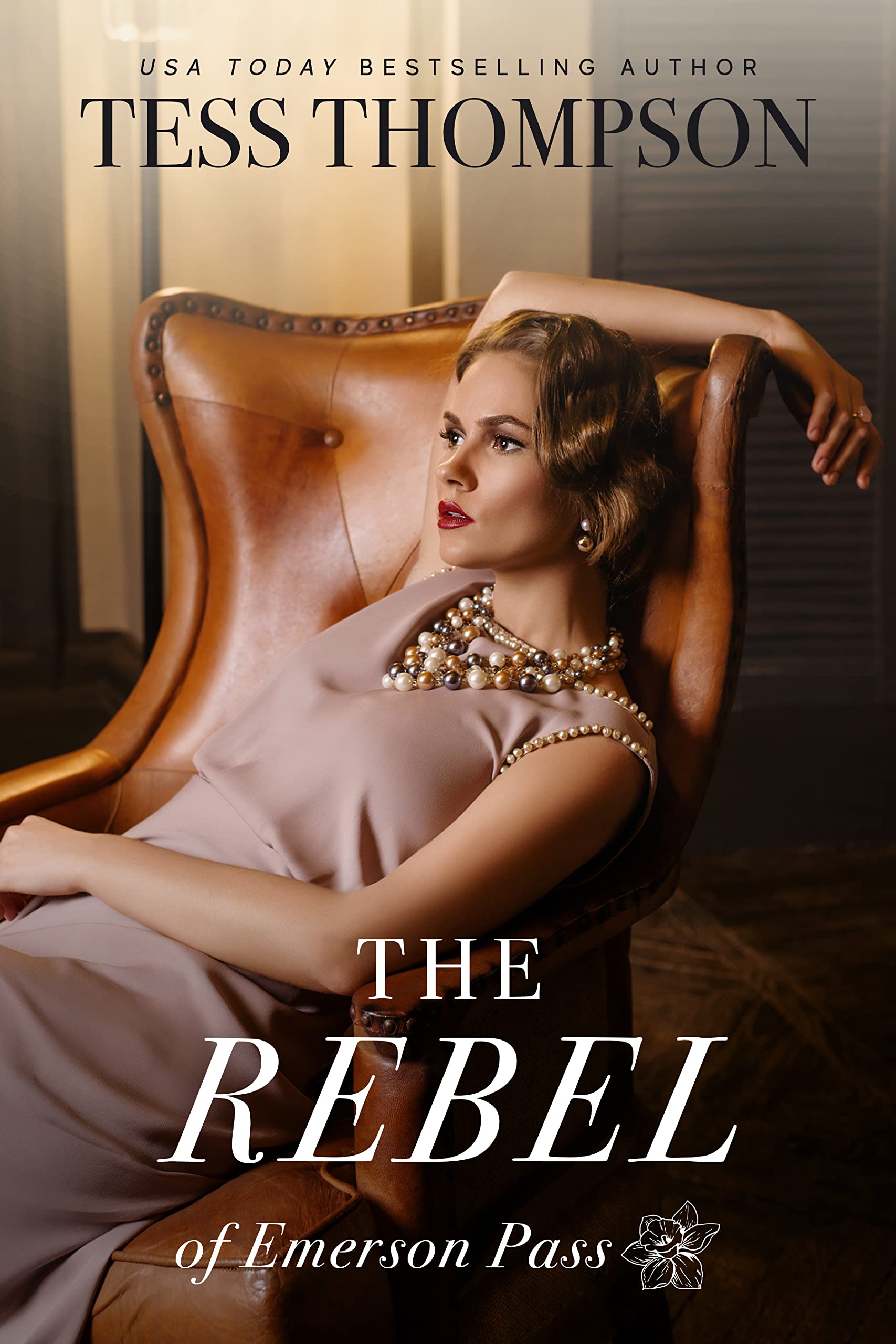 The Rebel (Emerson Pass Historicals #7)
