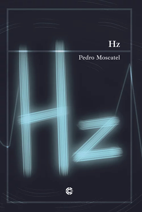 Portada de Hz, de Pedro Moscatel