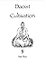 Daoist Cultivation, Book 4 by Vitaly Filbert