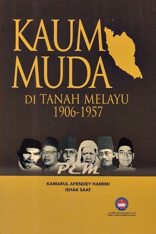 Kaum Muda di Tanah Melayu 1906 - 1957