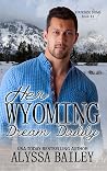 Her Wyoming Dream...