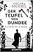 Der Teufel von Dundee (Frey & McGray #7)