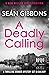 A Deadly Calling by Sean Gibbons