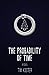 The Probability of Time: A ...