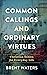 Common Callings and Ordinar...