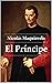 El príncipe by Nicolás Maquiavelo