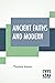 Ancient Faiths And Modern: ...