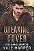 Breaking Cover (Life Lessons)